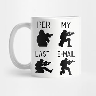 Per My Last E-Mail Mug